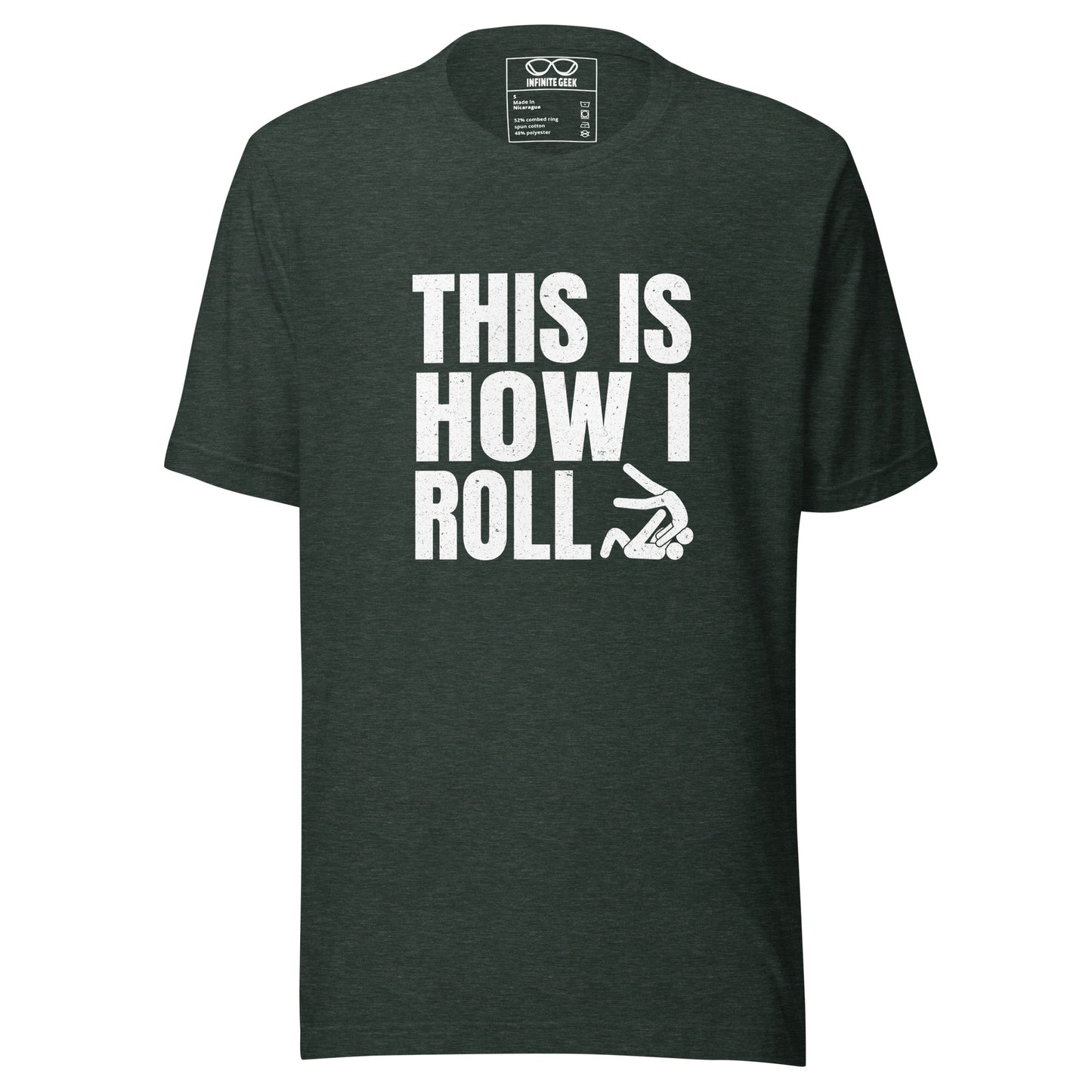 "This is How I Roll" - T-Shirt - BJJ - Adult - Unisex