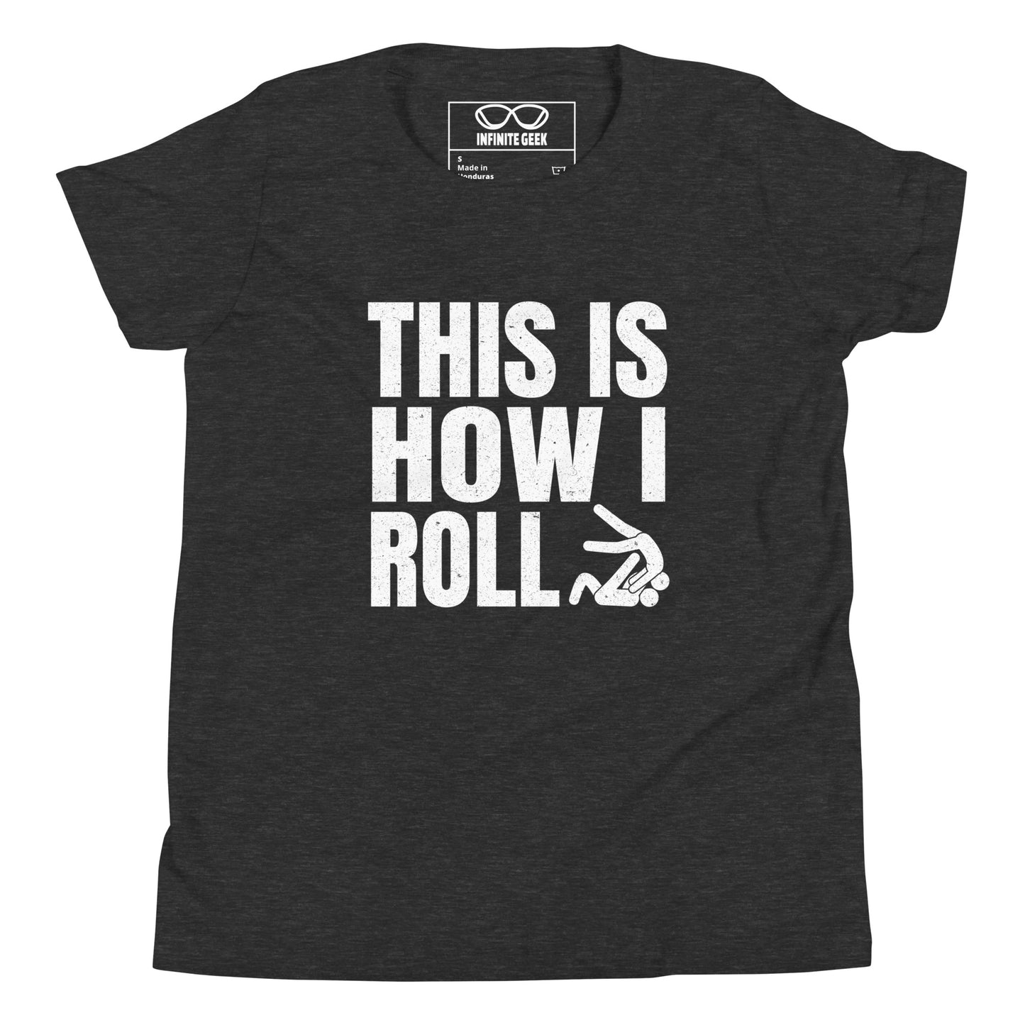 "This is How I Roll" - T-Shirt - BJJ - Youth - Unisex