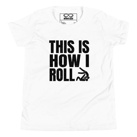 "This is How I Roll" - T-Shirt - BJJ - Youth - Unisex